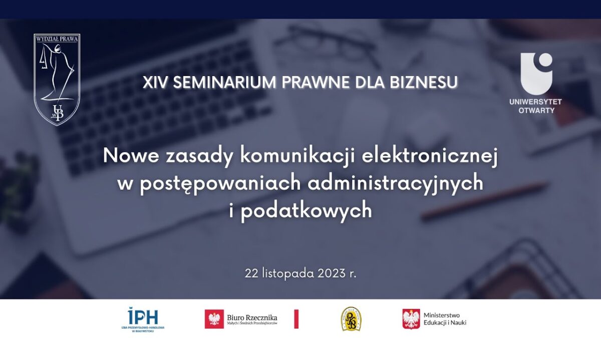 Seminarium nowe zasady komunikacji elektronicznej 2023