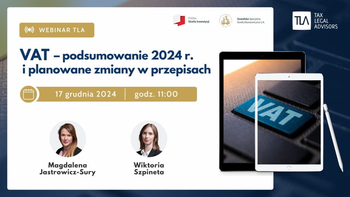 VAT – podsumowanie 2024 r. i planowane zmiany w przepisach – bezpłatne webinarium 17.12.2024 godz. 11:00