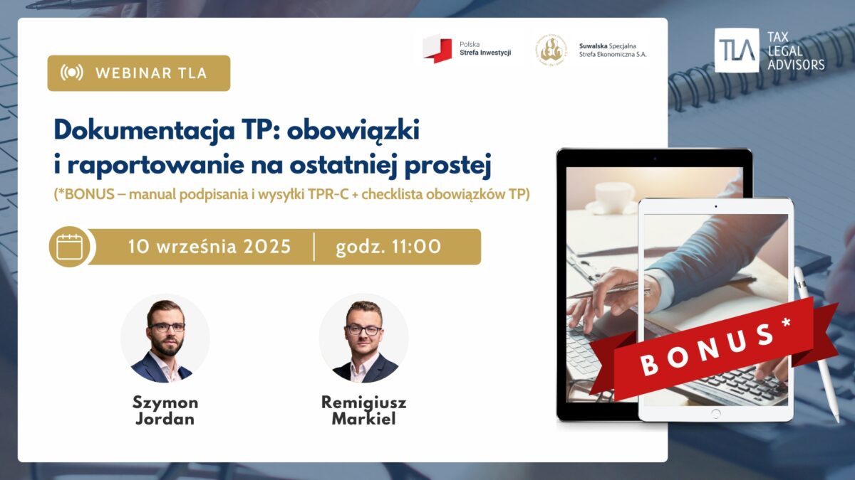 Zapraszamy na webiarium: Dokumentacja TP: obowiązki i raportowanie na ostatniej prostej + BONUS- 10.09.2025 r.