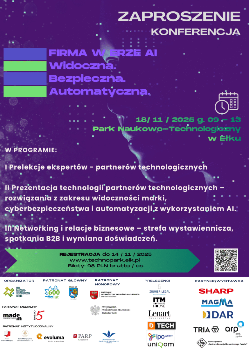 Konferencja „FIRMA W ERZE AI – Widoczna. Bezpieczna. Automatyczna.” – 18.11.2025 Ełk