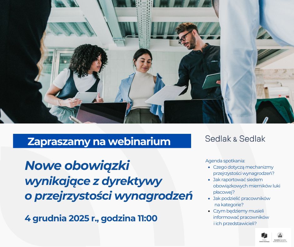 Zapraszamy na webinarium „Nowe obowiązki wynikające z dyrektywy o przejrzystości wynagrodzeń” 04.12.2025