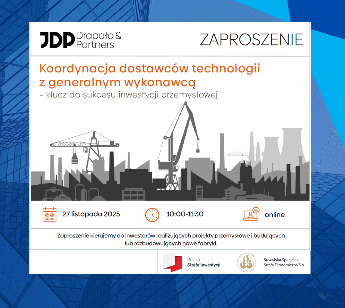 Zapraszamy na bezpłatne webinarium dla inwestorów przemysłowych – 27 listopada 2025 r.